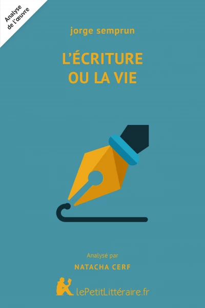 L'Écriture ou la Vie